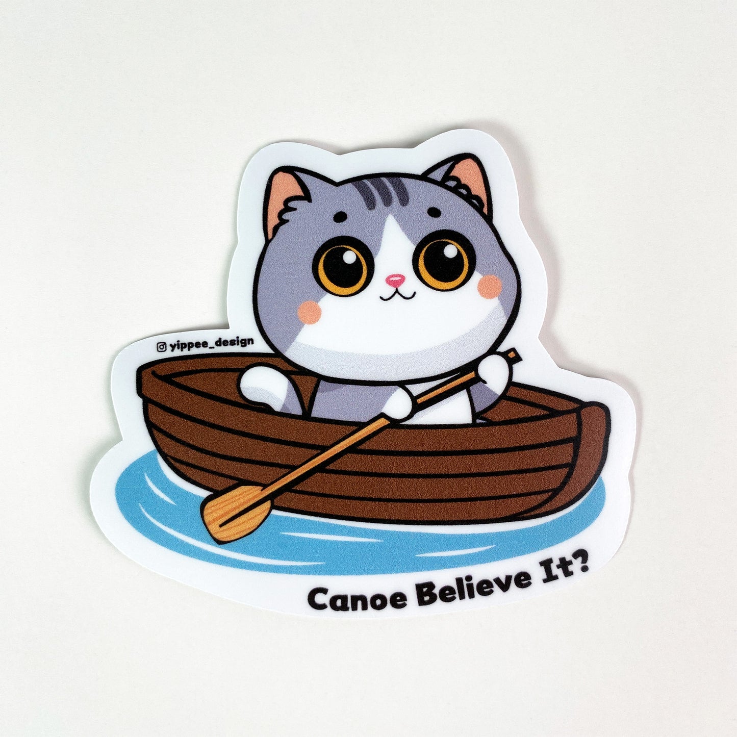 Canoe Believe It Sticker
