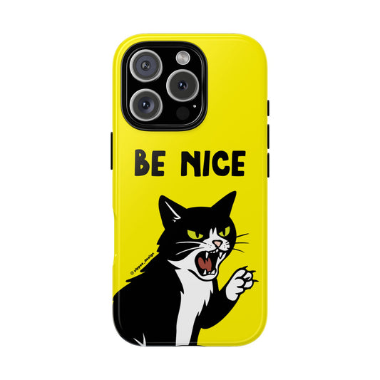 Be Nice – Phone Case