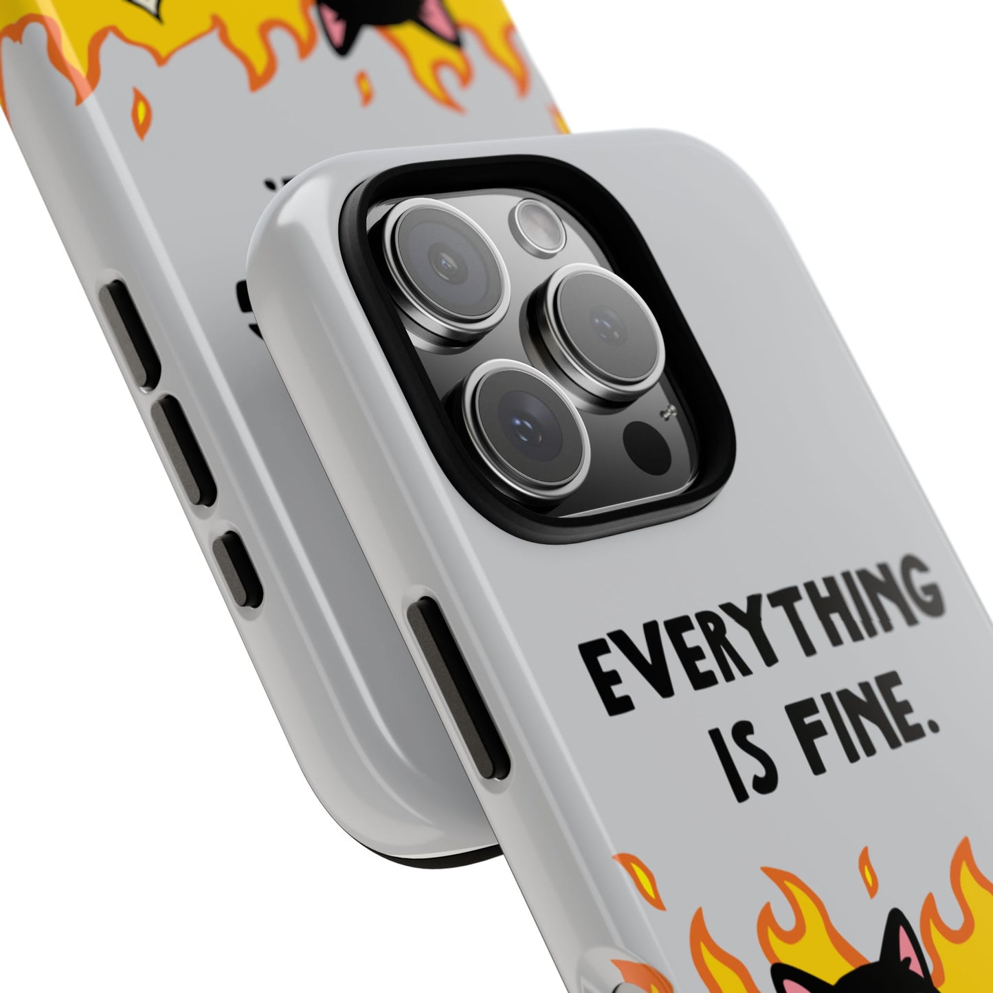 Everything is Fine – Phone Case
