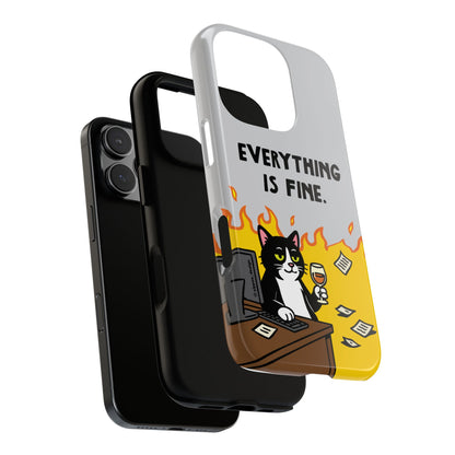 Everything is Fine – Phone Case