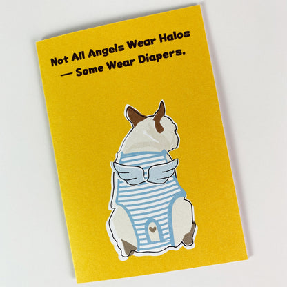 Not All Angels Wear Halos – Greeting Card