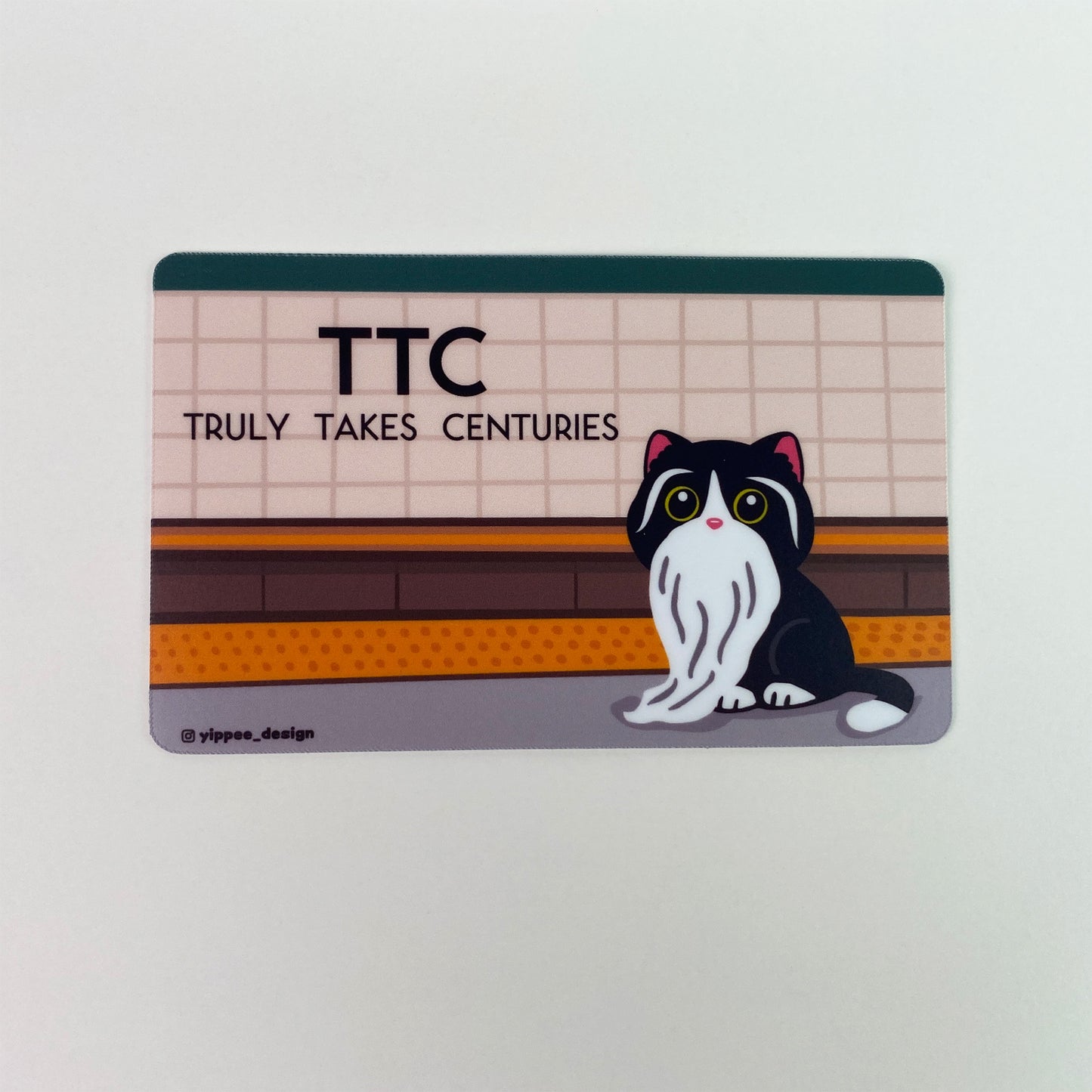 TTC: Truly Takes Centuries – Sticker